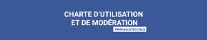 Bandeau Charte de modération et d'utilisation des réseaux sociaux