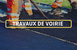 Travaux de voirie