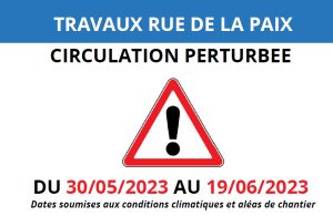 Travaux rue de la Paix