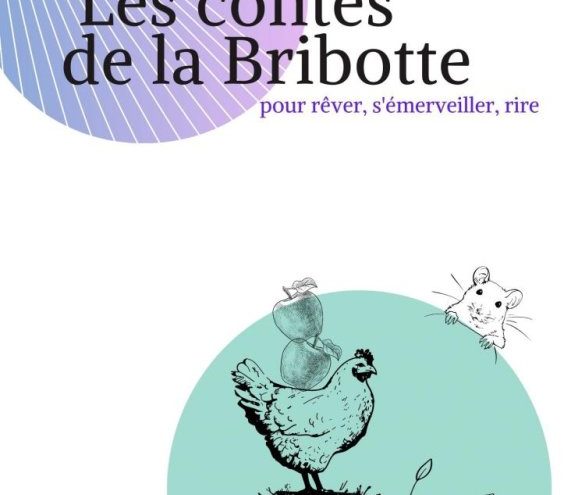 Les contes de la Bribotte