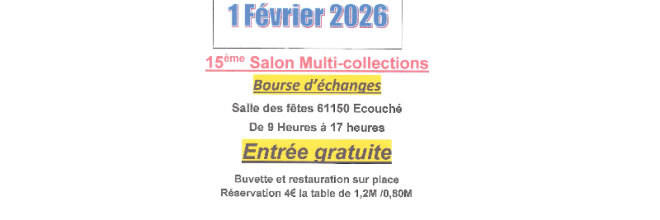 15 ème salon multi-collection Ecouché-Les-Vallées 1er février 2026 6-8
