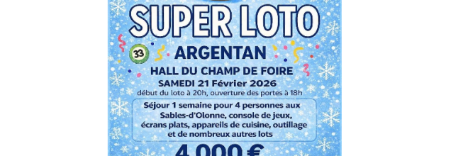 Affiche Super loto Argentan février 2026 6-8