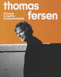 Thomas Fersen - Comme on quitte un imperméable